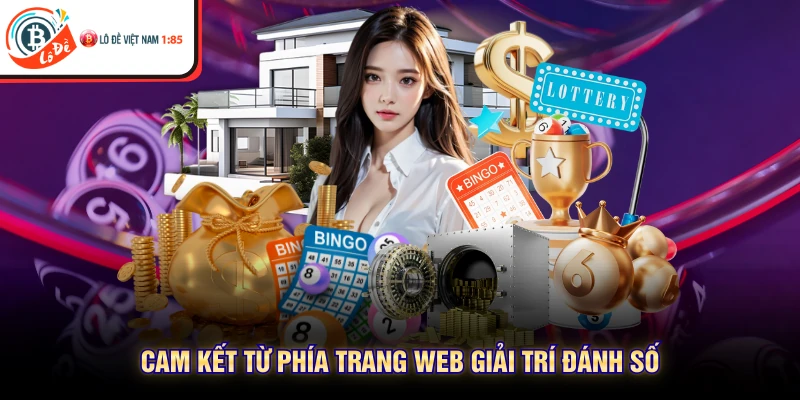 Cam kết từ phía trang web giải trí đánh số