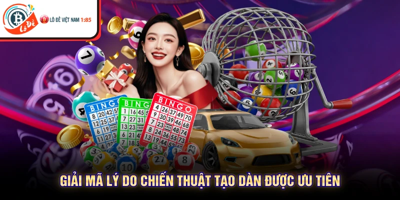 Giải mã lý do chiến thuật tạo dàn được ưu tiên