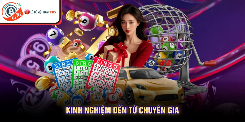Kinh nghiệm đến từ chuyên gia