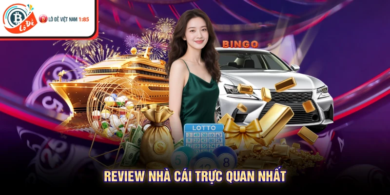 Review nhà cái trực quan nhất