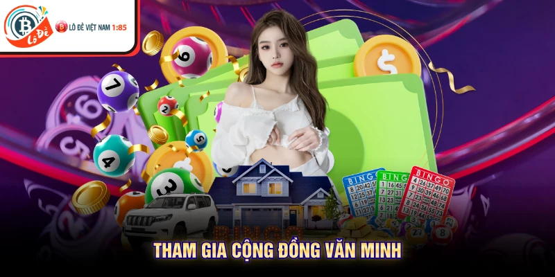 Tham gia cộng đồng văn minh