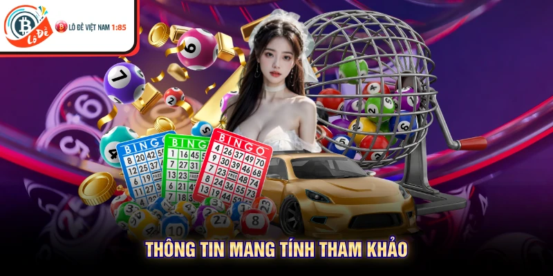 Thông tin mang tính tham khảo